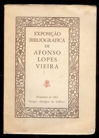 EXPOSIO BIBLIOGRFICA DE AFONSO LOPES VIEIRA
